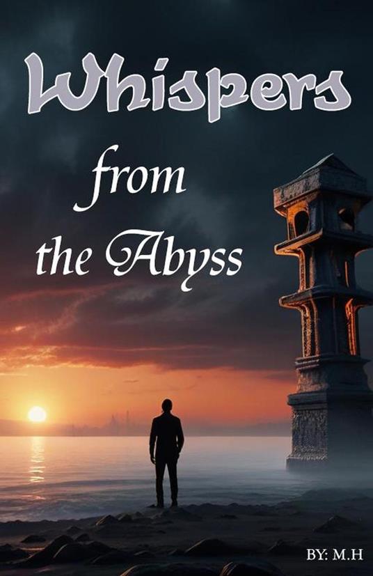 Whispers from the Abyss