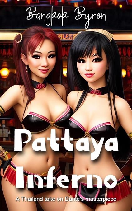 Pattaya Inferno