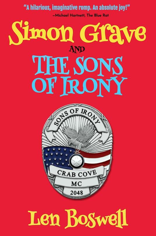 Simon Grave and the Sons of Irony