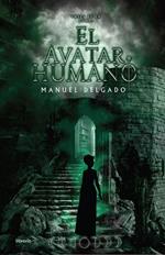 Fases de la Luna: El Avatar Humano