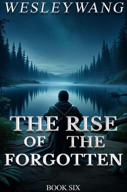 The Rise of the Forgotten