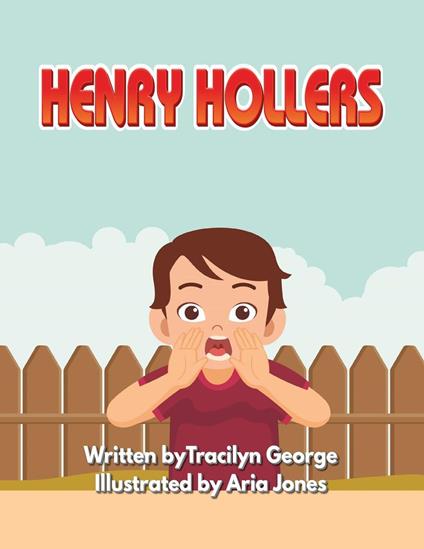 Henry Hollers - Tracilyn George - ebook