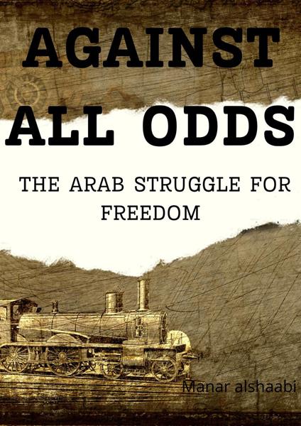 Against All Odds - Manar alshaabi - ebook