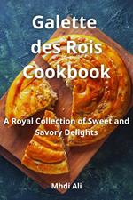 Galette des Rois Cookbook