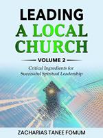 Leading a Local Church (Vol. 2)