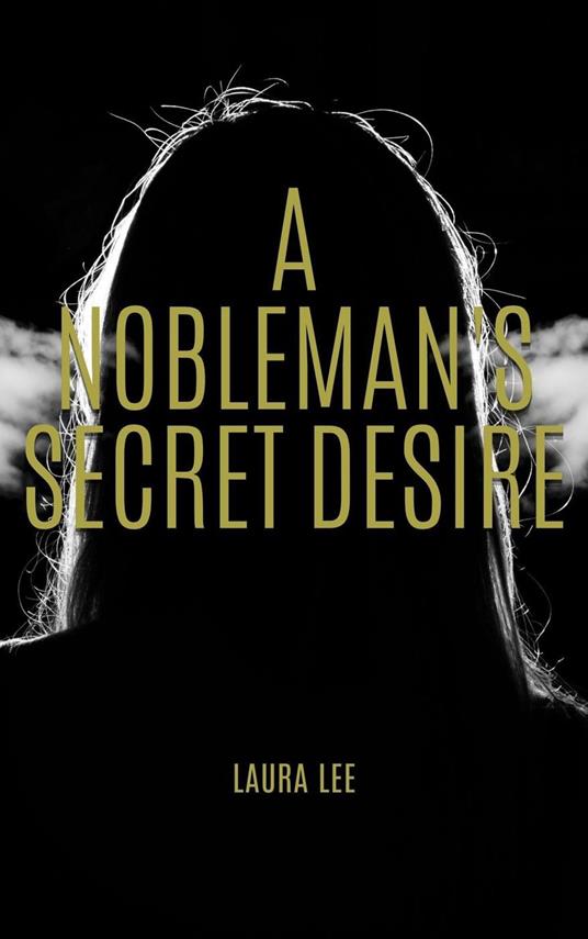 A Nobleman's Secret Desire