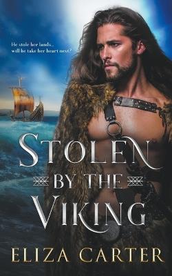 Stolen by the Viking - Eliza Carter - cover