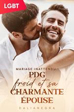 [ABO] Mariage inattendu : PDG froid et sa charmante épouse