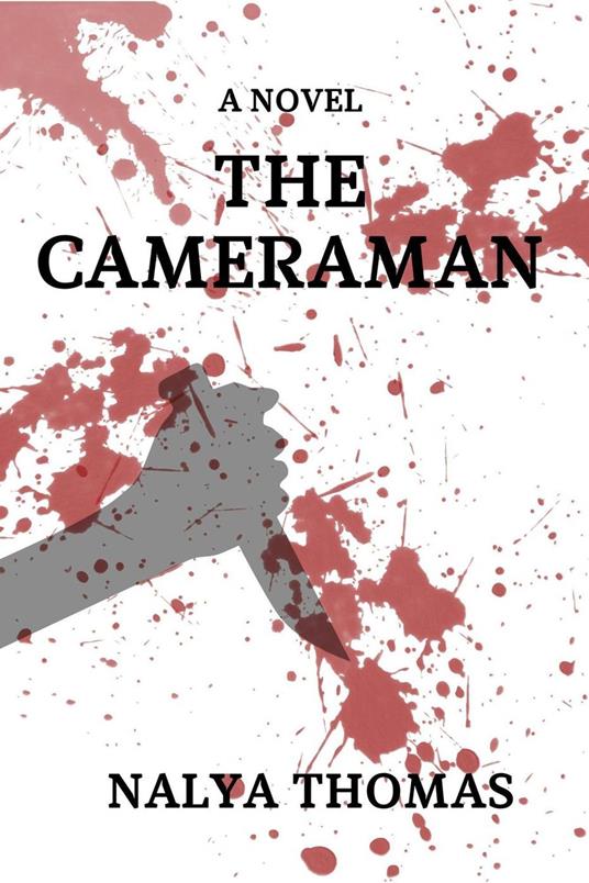 The Cameraman - Nalya Thomas - ebook