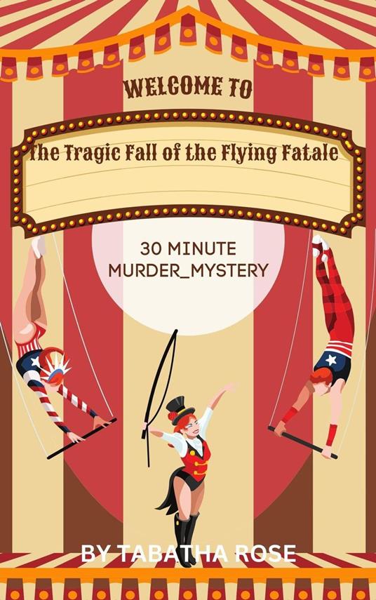 The Tragic Fall of the Flying Fatale - 30 Minute Mystery