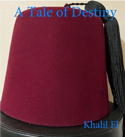 A Tale of Destiny