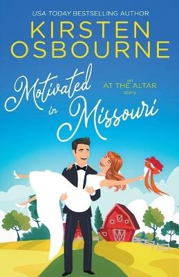 Motivated in Missouri - Kirsten Osbourne - cover