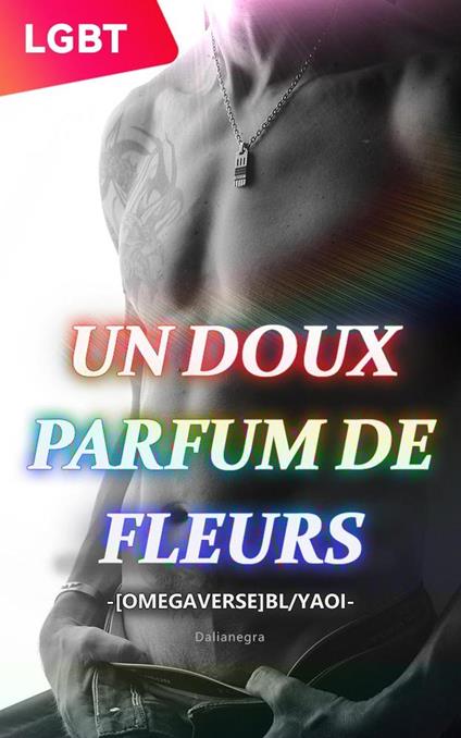 Un Doux Parfum de Fleurs