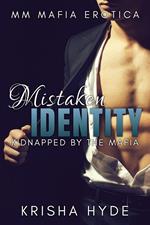 Mistaken Identity: Kidnapped by the Mafia | MM Mafia Erotica