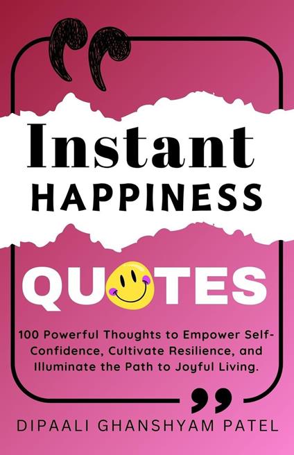 Instant Happiness Quotes