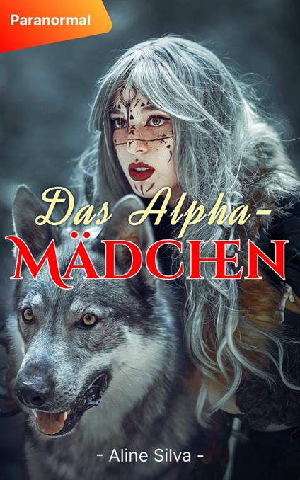 Das Alpha-Mädchen