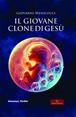 Il giovane clone di Gesù