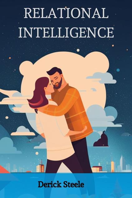 Relational Intelligence