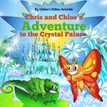 Chris & Chloe’s Adventure to the Crystal Palace