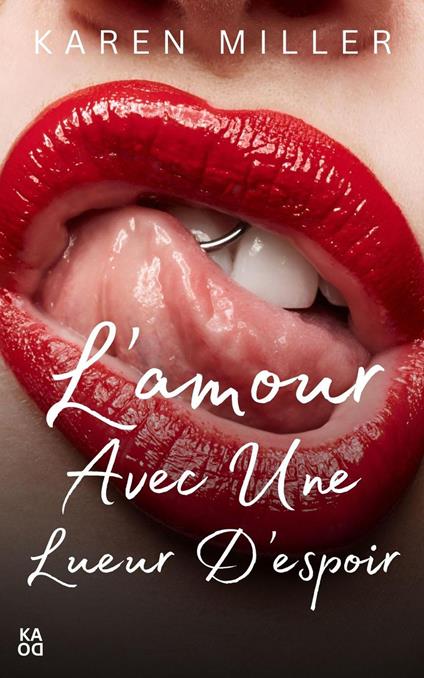 L'amour avec une lueur d'espoir