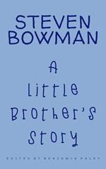 A Little Brother’s Story
