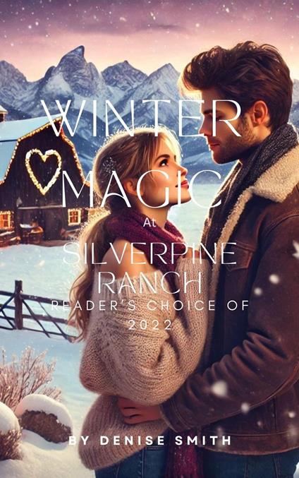 Winter Magic at Silverpine Ranch