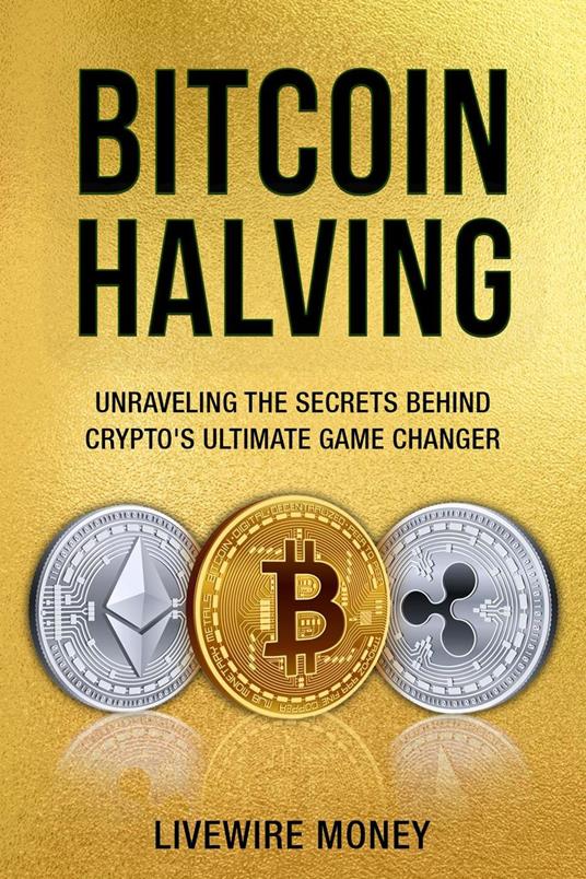 Bitcoin Halving