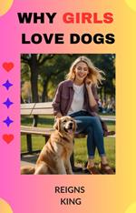 Why Girls Love Dogs