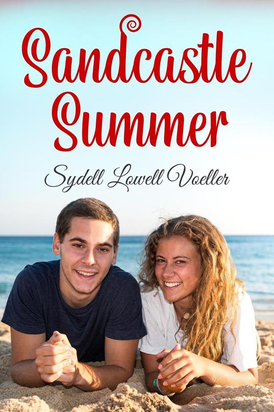 Sandcastle Summer - Sydell Lowell Voeller - ebook