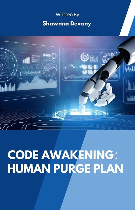 Code Awakening:Human Purge Plan