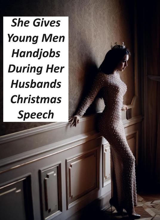 She Gives Young Men During Her Husbands Christmas Speech