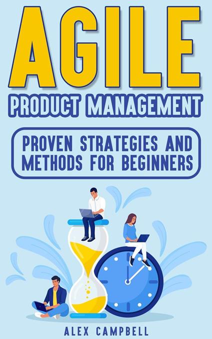 Agile Product Management