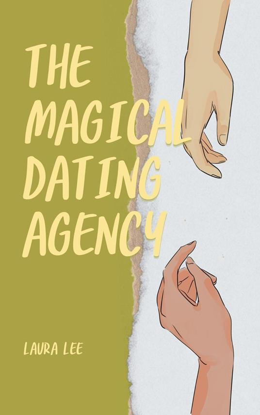 The Magical Dating Agency