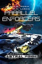 Parallel Enforcers