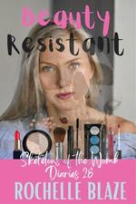 Beauty Resistant