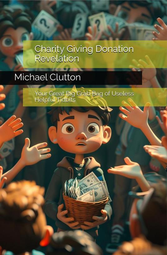 Charity Giving Donation Revelation