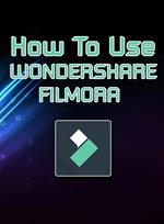 How To Use | Wondershare Filmora