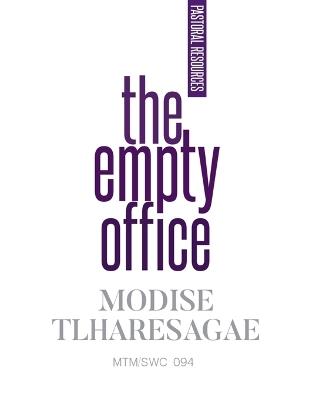 The Empty Office - Modise Tlharesagae - cover