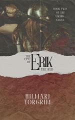 The Epic of Erik The Red