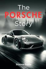 The Porsche Story