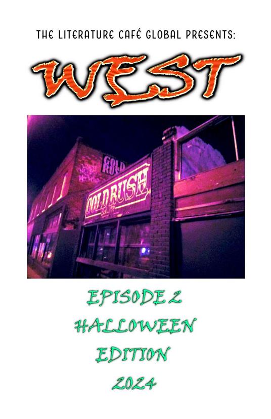 West - Episode 2 Halloween Edition