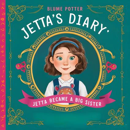 Jetta Became A Big Sister - Blume Potter - ebook