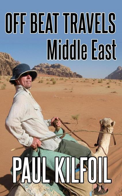 Off Beat Travels: Middle East