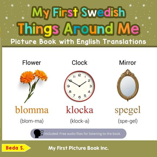 My First Swedish Things Around Me Picture Book with English Translations