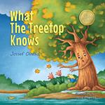 What the Treetop Knows