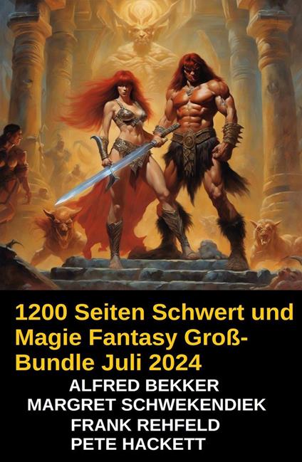 1200 Seiten Schwert und Magie Fantasy Groß-Bundle Juli 2024