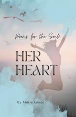 Her Heart! Poems for the Soul