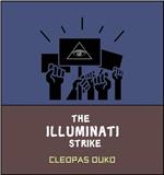 The Illuminati Strike