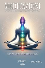 Meditazioni: Connessione Corpo-Mente-Spirito