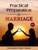 Practical Preparation for Marriage